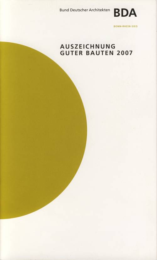BDA - Auszeichnung guter Bauten 2007